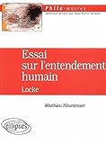 Essai sur l'entendement humain by 