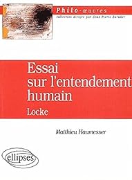 " Essai sur l'entendement humain", John Locke