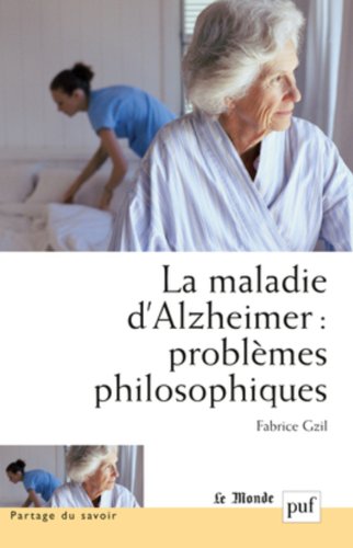 La  maladie d'Alzheimer