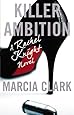 Killer Ambition (A Rachel Knight Novel)