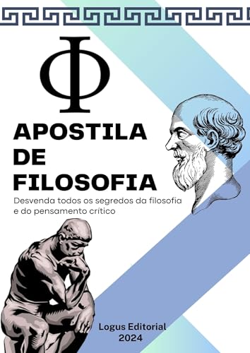 APOSTILA DE FILOSOFIA: Do nível básico ao avançado - eBook, Resumo, Ler ...