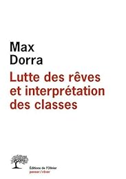 Lutte des rêves et interprétation des classes