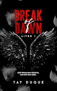 Livro Break of Dawn: Livro 1