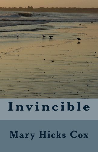 Invincible by Mary Hicks Cox