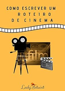Livro Como escrever um roteiro de cinema: Guia prático