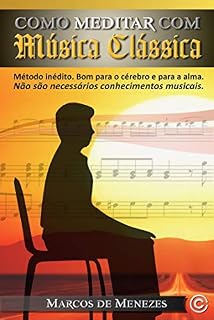 Livro Como Meditar com Música Clássica