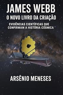 Livro JAMES WEBB - O NOVO LIVRO DA CRIAÇÃO