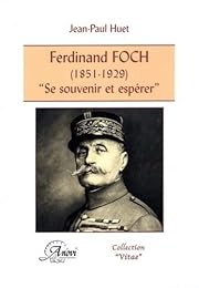 Ferdinand Foch (1851-1929)