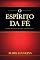 Livro O Espírito da Fé