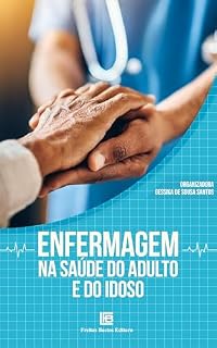 Livro Enfermagem na Saúde do Adulto e do Idoso