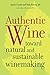 Authentic Wine by Goode