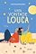 Livro Uma vontade louca