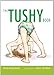 The Tushy Book