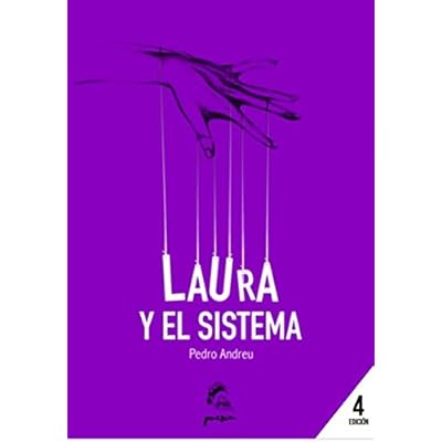 LAURA Y EL SISTEMA (Poesía) LAURA Y EL SISTEMA (Poesía)