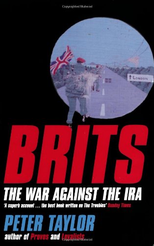 Brits: The War Against The IRA
