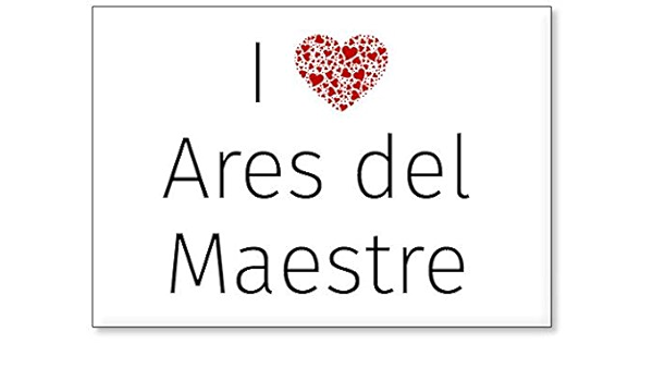 Mundus Souvenirs - Amo Ares del Maestre, Imán para Nevera ...