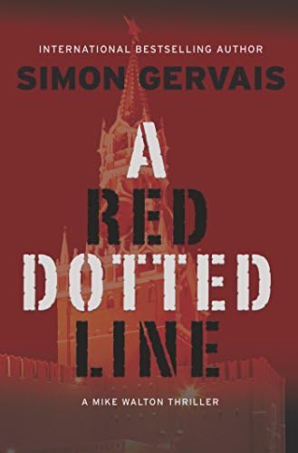 A Red Dotted Line: A Mike Walton Thriller Hardcover โ November 8, 2016