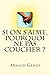 Si on s'aime, pourquoi ne pas coucher ?: Amour, chasteté et manipulation (French Edition) by 