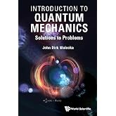 Introduction To Quantum Mechanics: Solutions To Problems