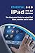 Essential iPad: IOS 12 Edition (Computer Essentials) by Kevin Wilson