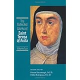 The Collected Works of St. Teresa of Avila, Vol. 2 (featuring The Way of Perfection and The Interior Castle)
