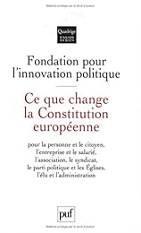 Ce que change la Constitution européenne