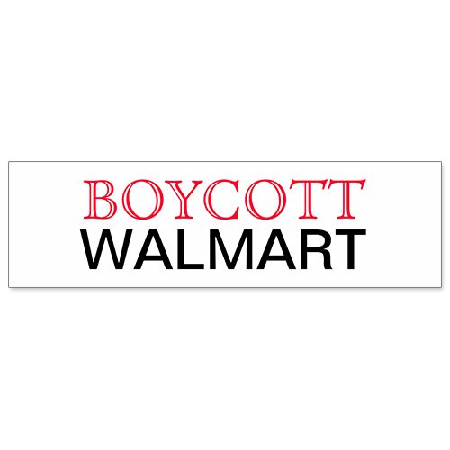 Car Bumper Sticker - Boycott Wal Mart