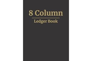 8 Column Ledger Blank Book: Hardcover | Account Ledger Blank Book | General Accounting Ledger Book for Bookkeeping