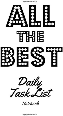 All the Best Daily Task List Notebook: Cleaning Notepad Composition and Journal Diary