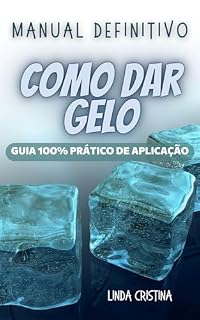 Livro Manual Definitivo: Como dar Gelo