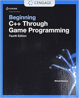 Amazon.com: Beginning C++ Through Game Programming(Design may vary ...