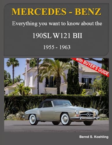 Mercedes-Benz, The SL story, The 190SL: The complete 190SL history