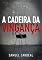 Livro A Cadeira da Vingança