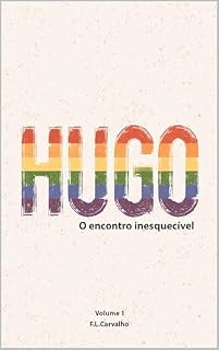 Livro HUGO: O Encontro Inesquecível