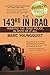 The 143rd in Iraq: Training the Iraqi Police, In Spite of It All by Marc Youngquist