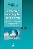 Image de Le secret des peuples sans cancer