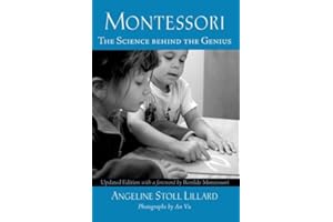 Montessori: The Science behind the Genius