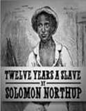 Twelve Years a Slave