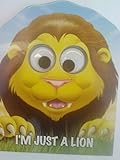 Board book I'm Just a Lion Book