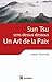 Sun Tsu sens dessus dessous, un Art de la Paix by 