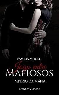 Livro Jogo entre Mafiosos: Império da Máfia