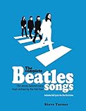 The Complete Beatles Songs: The Stories Behind
