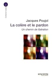La  colère et le pardon