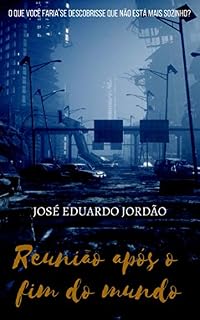 Livro Reunião após o fim do mundo - Livro 3