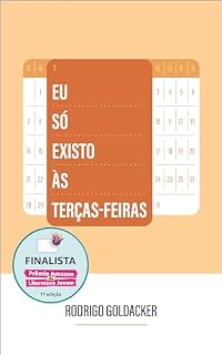 Livro Eu Só Existo às Terças-feiras