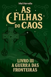 Livro As Filhas do Caos: Livro 3 - A Guerra das Fronteiras