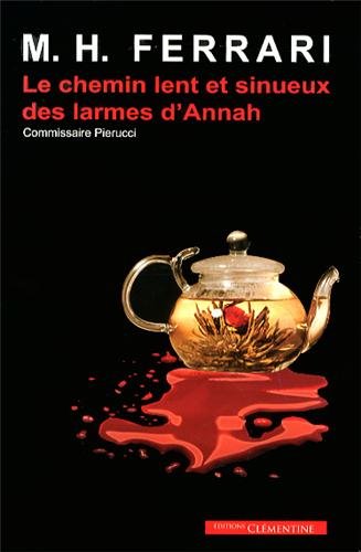 Le  chemin lent et sinueux des larmes d'Annah