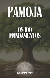 Livro PAMOJA: OS 100 MANDAMENTOS