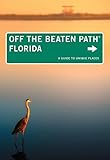 Front cover for the book Florida Off the Beaten Path by Diana Gleasner