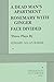 A Dead Man's Apartment, Rosemary with Ginger, Face Divided - Acting Edition